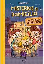 Misterios a domicilio 2. Una estrella estrellada