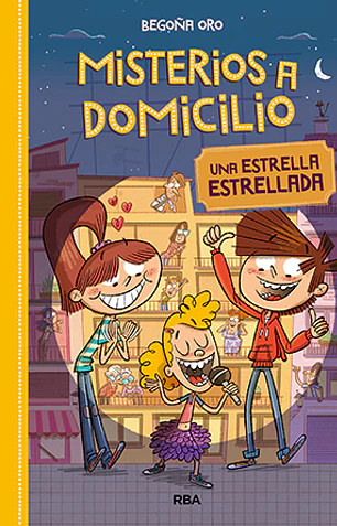 Misterios a domicilio 2. Una estrella estrellada