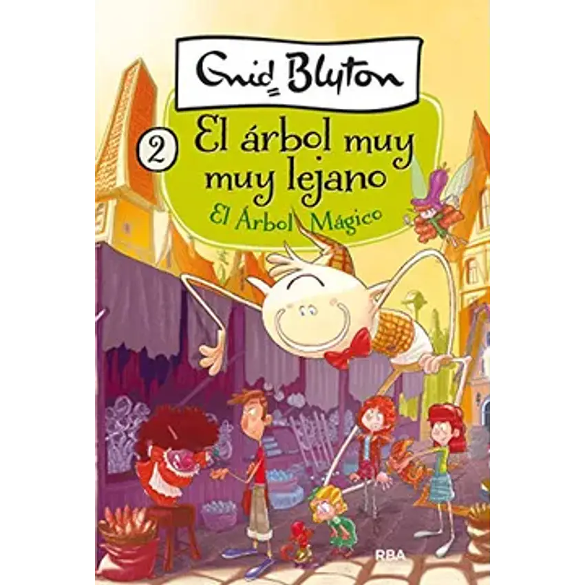 El árbol mágico (el árbol muy muy lejano 2) (inolvidables) 1