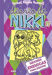 Diario de Nikki 11 mejores enemigas para