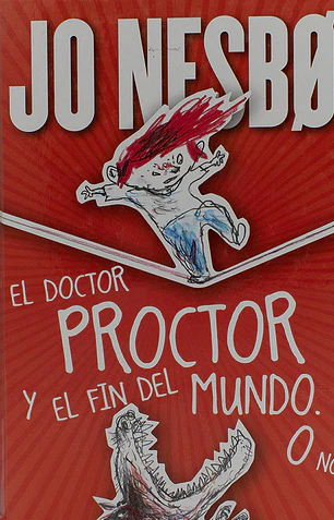 El Doctor Proctor y el fin del mundo. O no