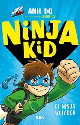 Ninja kid 2. El ninja volador