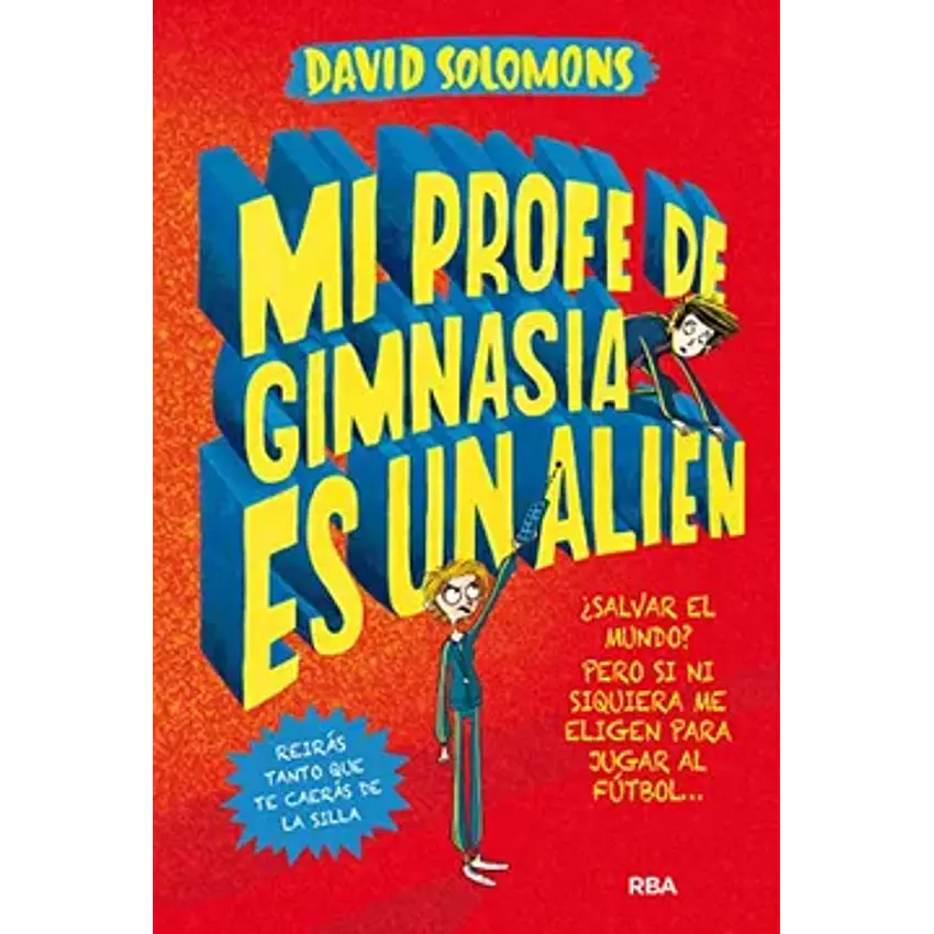 Mi profe de gimnasia es una alien 1