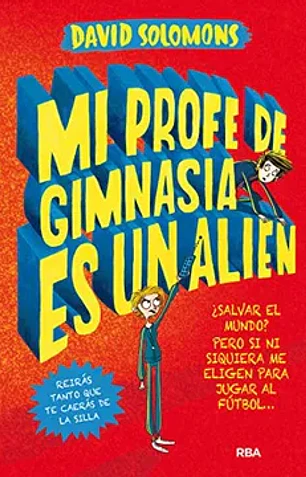 Mi profe de gimnasia es una alien