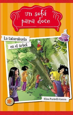 Un sofa para doce 2: la tatarabuela en el árbol