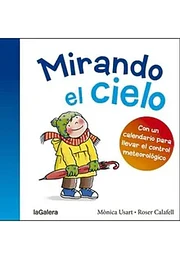 Mirando el cielo