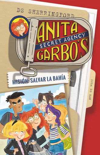 Anita garbo 1. Misión: salvar la bahía