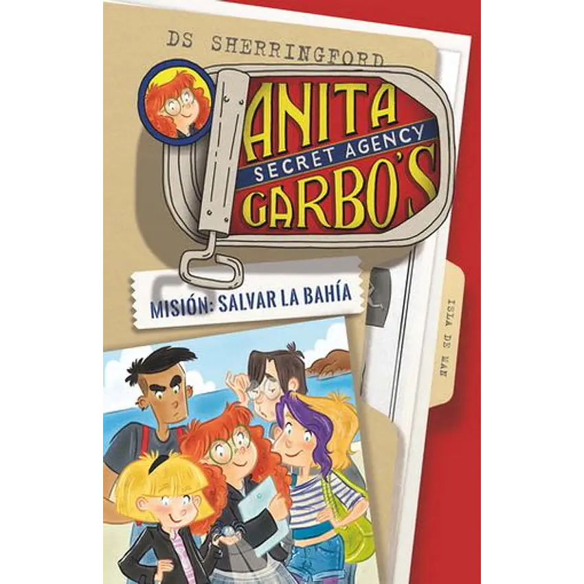 Anita garbo 1. Misión: salvar la bahía 1