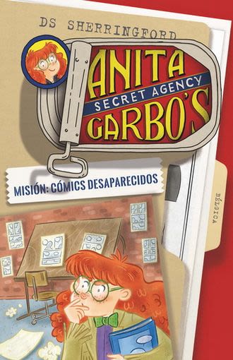 Anita garbo 2: mision: comics desaparecidos