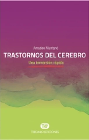 Trastornos del cerebro (una inmersión rápida)