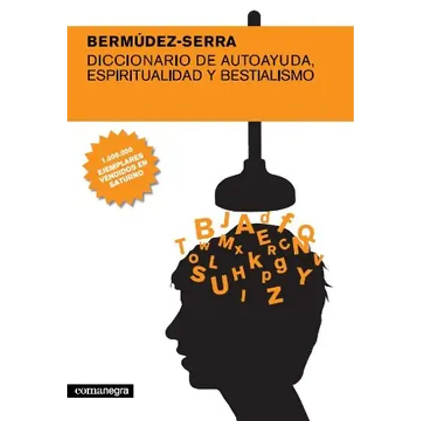 Diccionario de autoayuda, espiritualidad y bestialismo 1