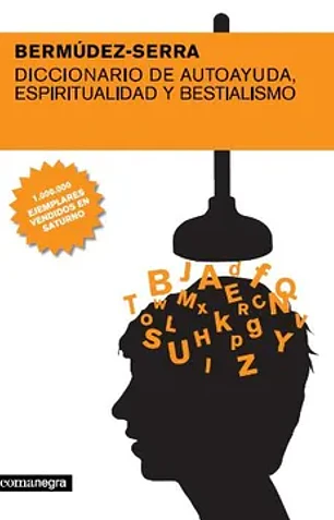 Diccionario de autoayuda, espiritualidad y bestialismo