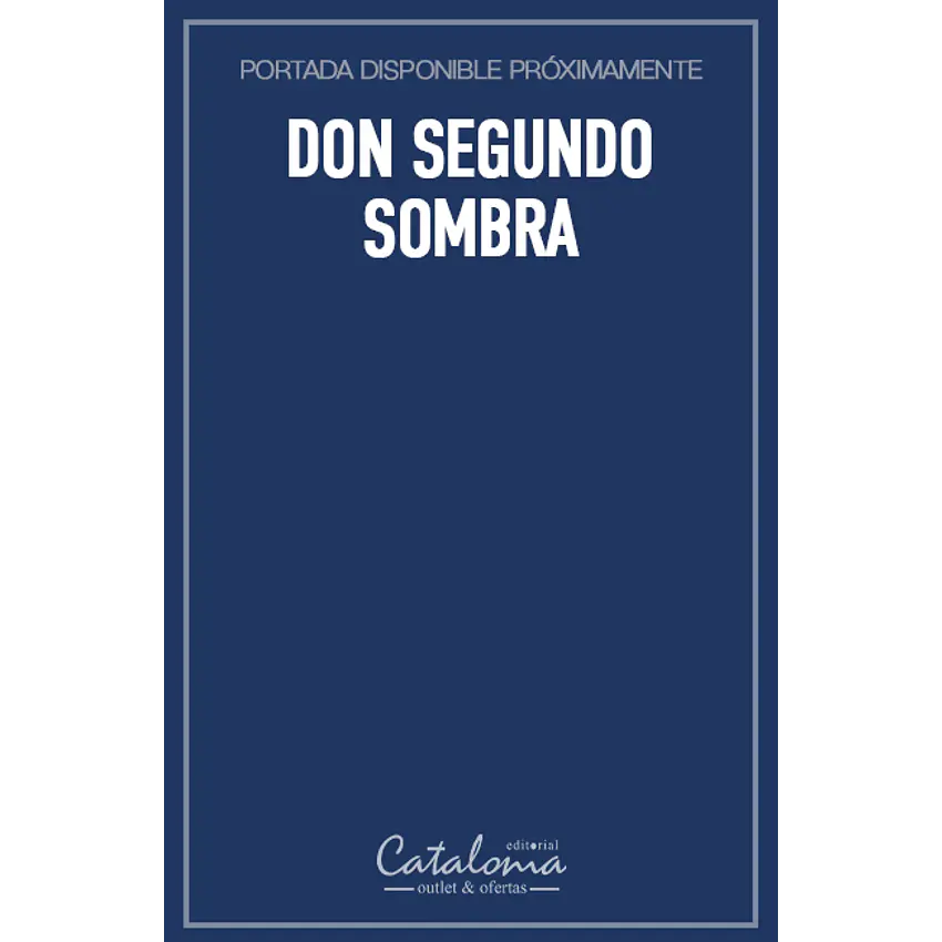 Don segundo sombra 1