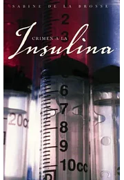 Crimen a la insulina
