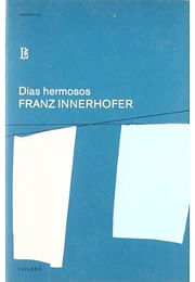 Días hermosos