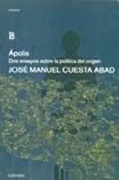 Apolis. Dos ensayos sobre
