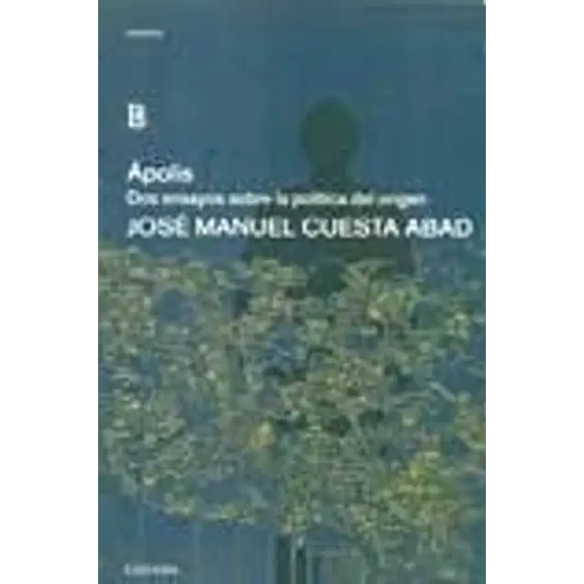 Apolis. Dos ensayos sobre 1