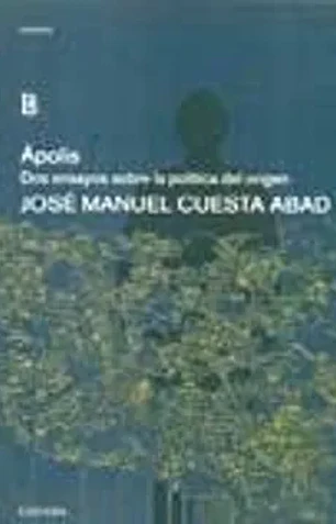 Apolis. Dos ensayos sobre