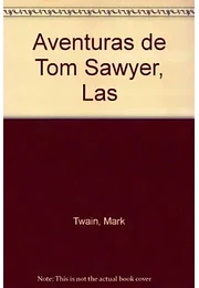 Las aventuras de tom sawyer