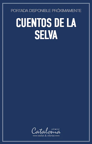 Cuentos de la selva