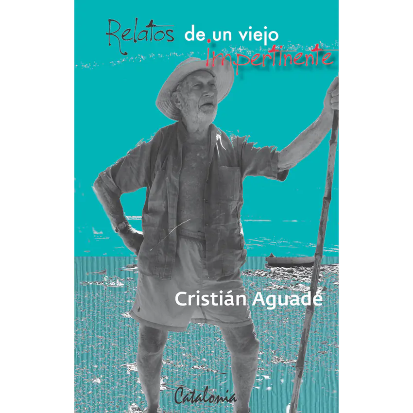 Relatos de un viejo impertinente 1