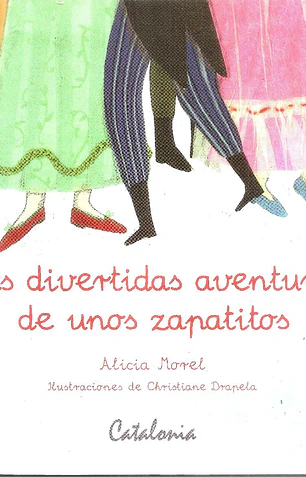 Divertidas aventuras de unos zapatitos