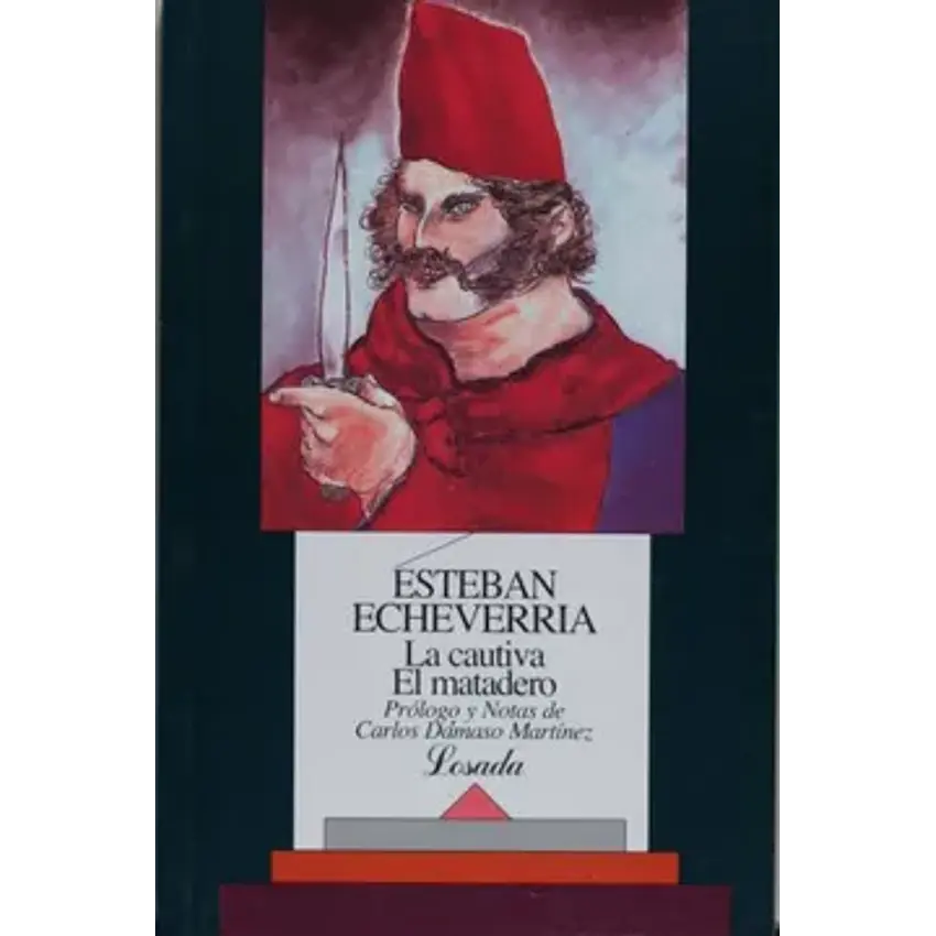 La cautiva. El matadero 1