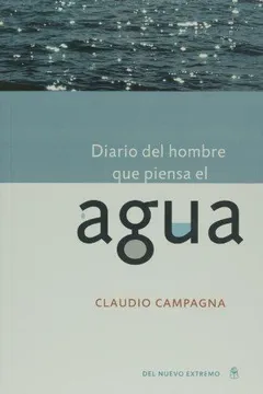 Diario del hombre que piensa el agua