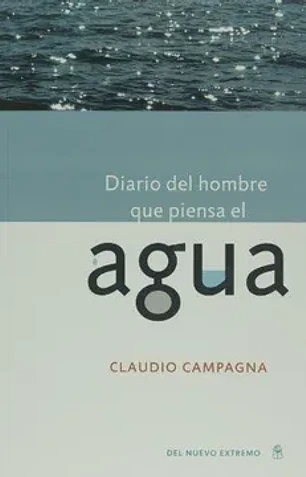 Diario del hombre que piensa el agua