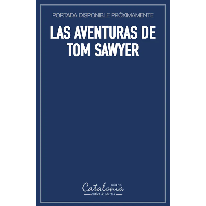 Las aventuras de tom sawyer 1