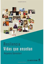 Resiliencia vidas que ense¥an