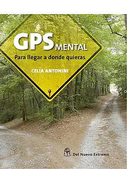 Gps mental para llegar a donde quieras
