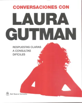 Conversaciones con laura gutman respuestas claras a consultas dificiles