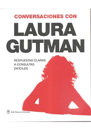 Conversaciones con laura gutman respuestas claras a consultas dificiles