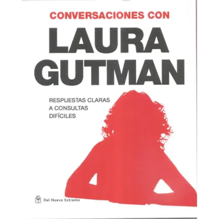 Conversaciones con laura gutman respuestas claras a consultas dificiles 1