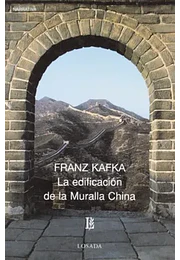 La edificacion de la muralla china