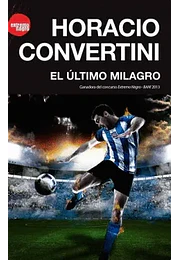 El último milagro