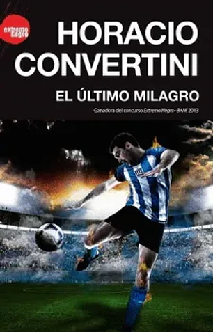 El último milagro