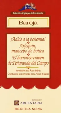 Adiós a la bohemia! Arlequin, mancebo