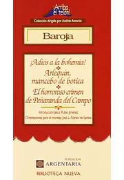 Adiós a la bohemia! Arlequin, mancebo