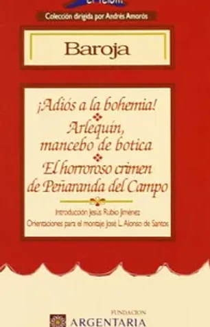 Adiós a la bohemia! Arlequin, mancebo
