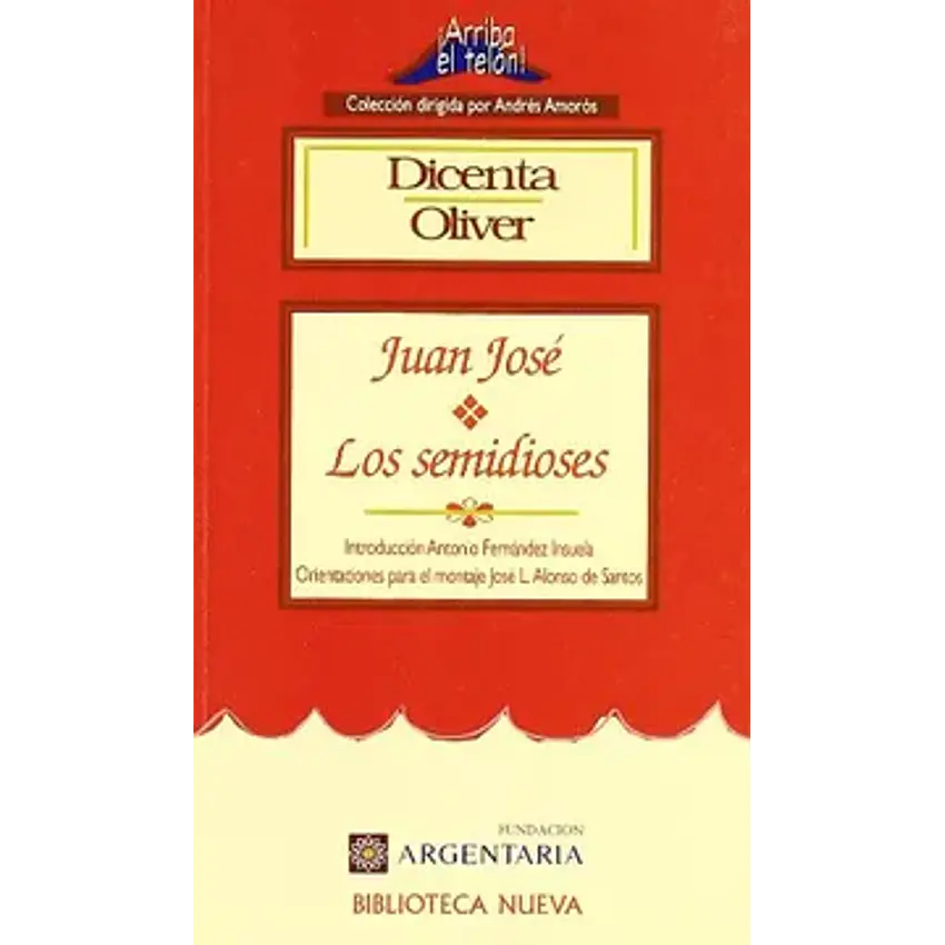 Juan jose. Los semidioses oferta 1