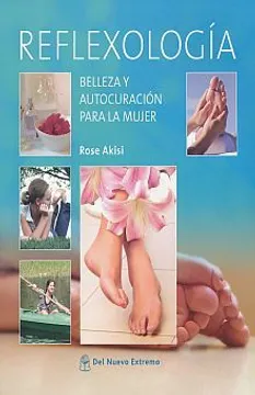 Reflexología: belleza y autocuración para la mujer