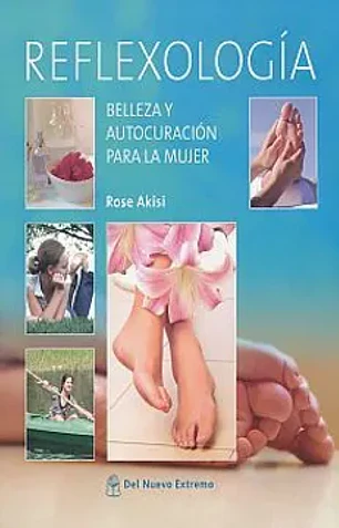 Reflexología: belleza y autocuración para la mujer