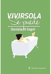 Vivir sola se puede