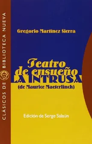 Teatro de sueño. La intrusa oferta