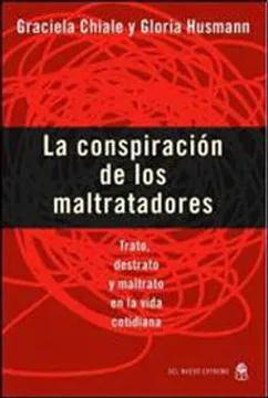 La conspiración de los maltratadores