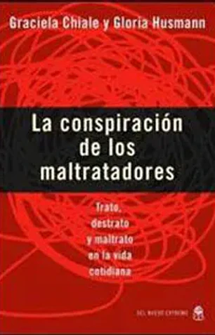 La conspiración de los maltratadores