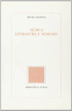 Música, literatura y semiosis [feb 14, 2001] silvia alonso