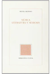 Música, literatura y semiosis [feb 14, 2001] silvia alonso